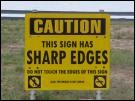 sharp edged sign